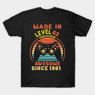 T4681981 Made In Level 43 Unlocked Awesome Since 1981 T-Shirt